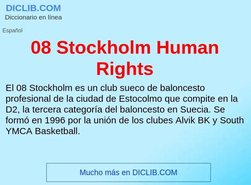 O que é 08 Stockholm Human Rights - definição, significado, conceito