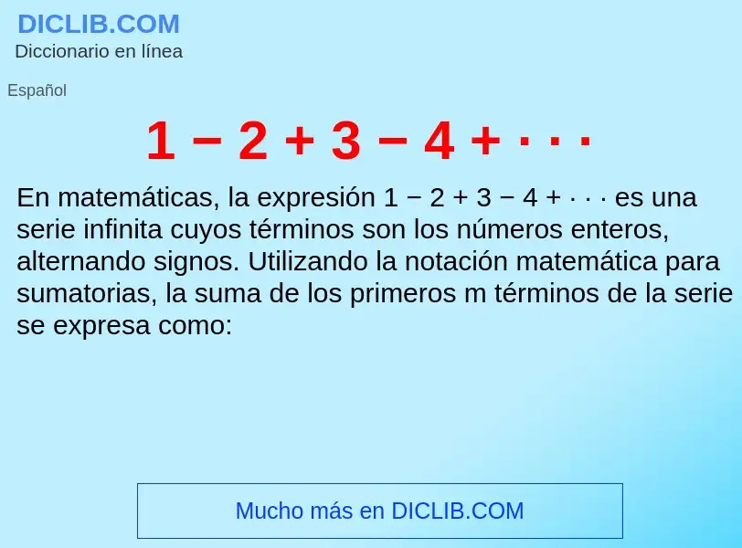 Τι είναι 1 − 2 + 3 − 4 + · · · - ορισμός