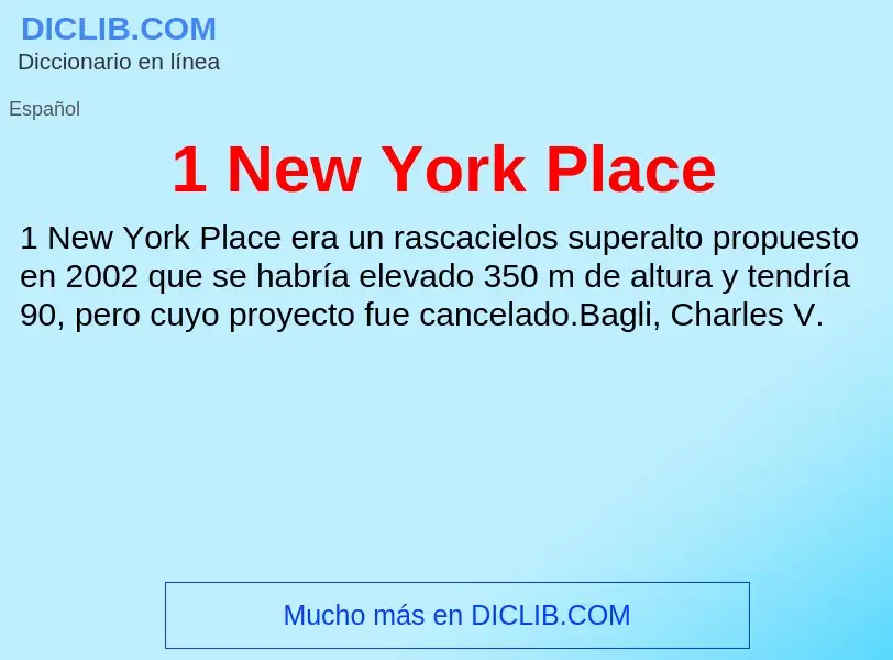 Τι είναι 1 New York Place - ορισμός