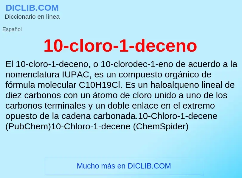 ¿Qué es 10-cloro-1-deceno? - significado y definición