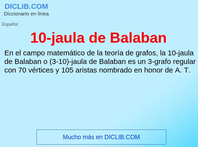 Wat is 10-jaula de Balaban - definition