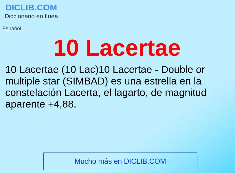 ¿Qué es 10 Lacertae? - significado y definición