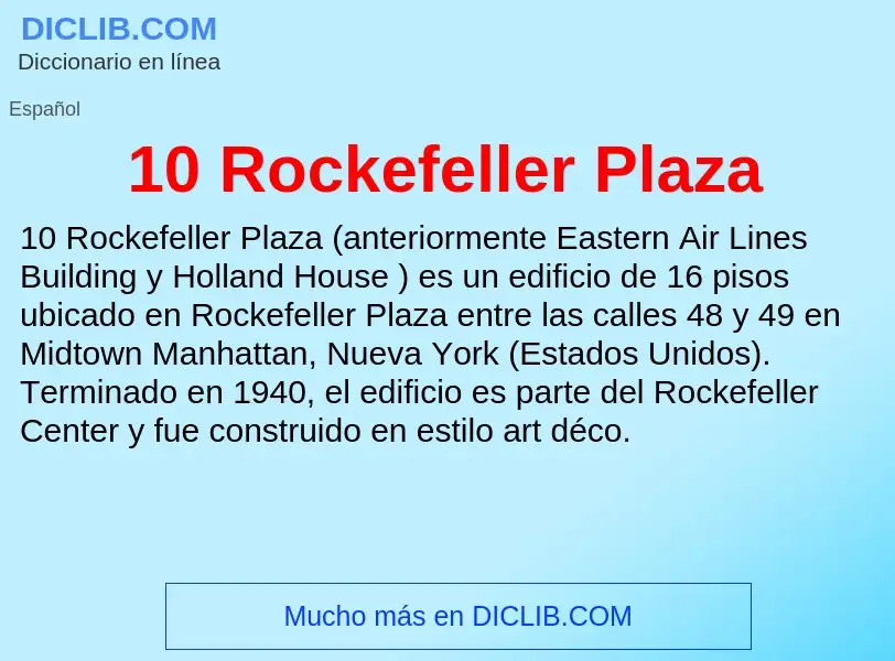 ¿Qué es 10 Rockefeller Plaza? - significado y definición