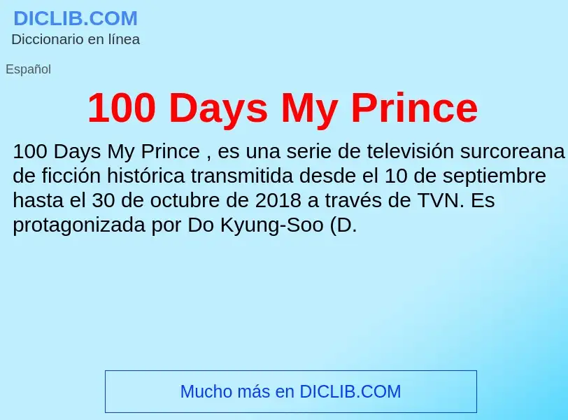 What is 100 Days My Prince - meaning and definition