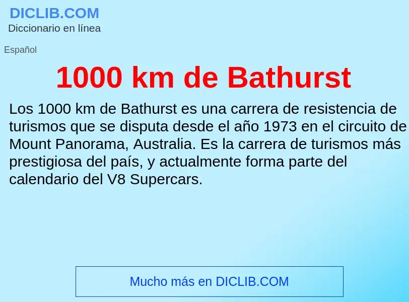 Τι είναι 1000 km de Bathurst - ορισμός