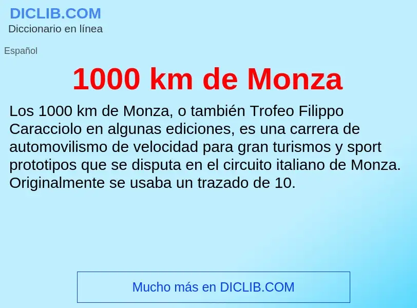 ¿Qué es 1000 km de Monza? - significado y definición