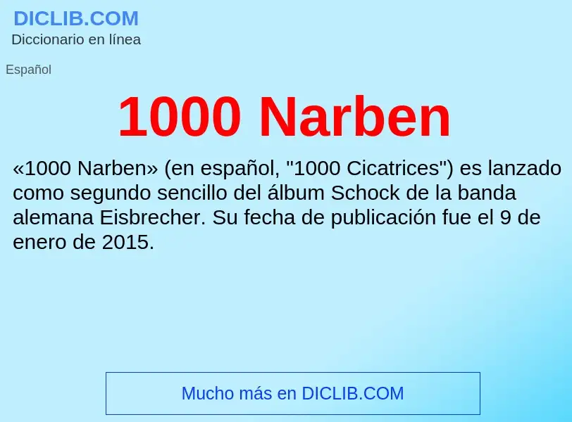 What is 1000 Narben - meaning and definition