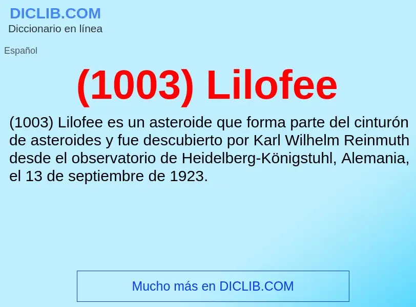 Wat is (1003) Lilofee - definition