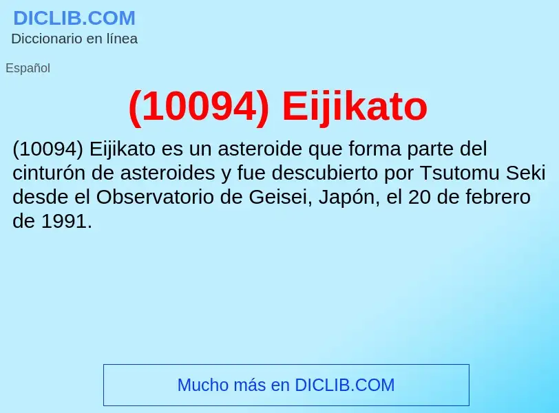 O que é (10094) Eijikato - definição, significado, conceito