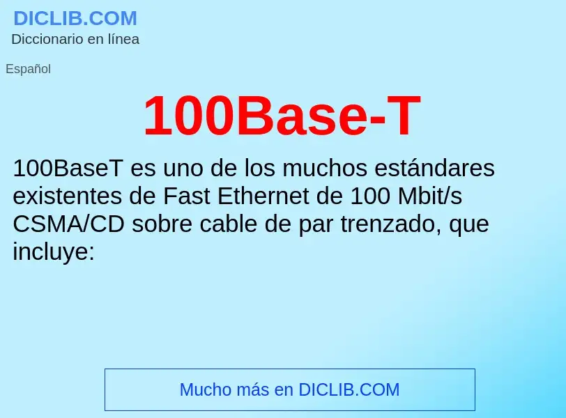 Wat is 100Base-T - definition