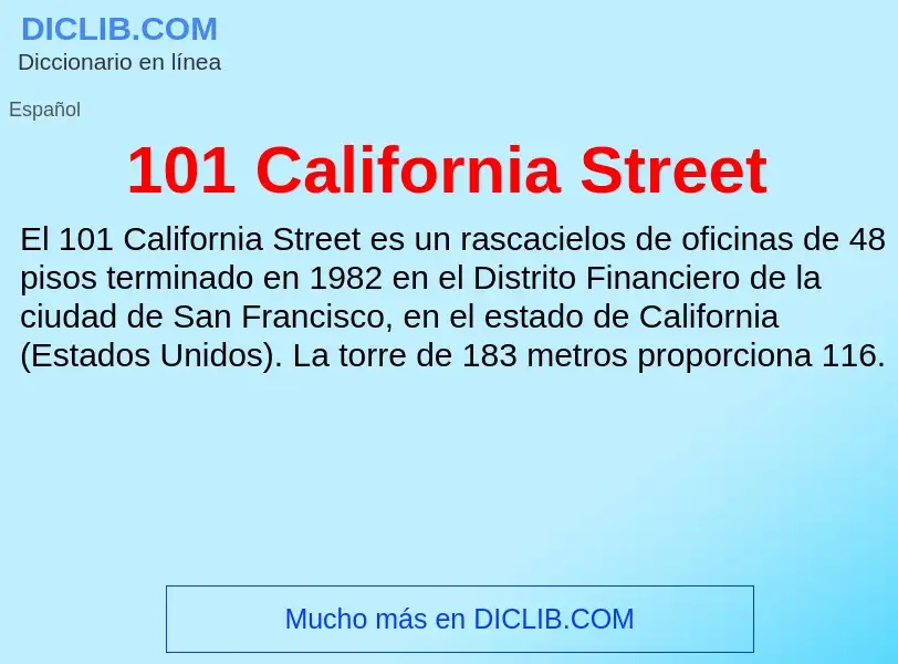 ¿Qué es 101 California Street? - significado y definición