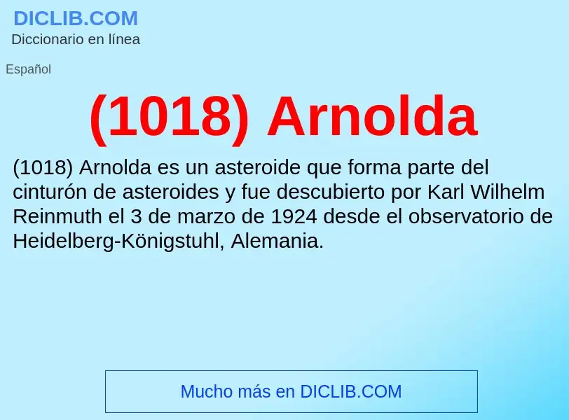 O que é (1018) Arnolda - definição, significado, conceito