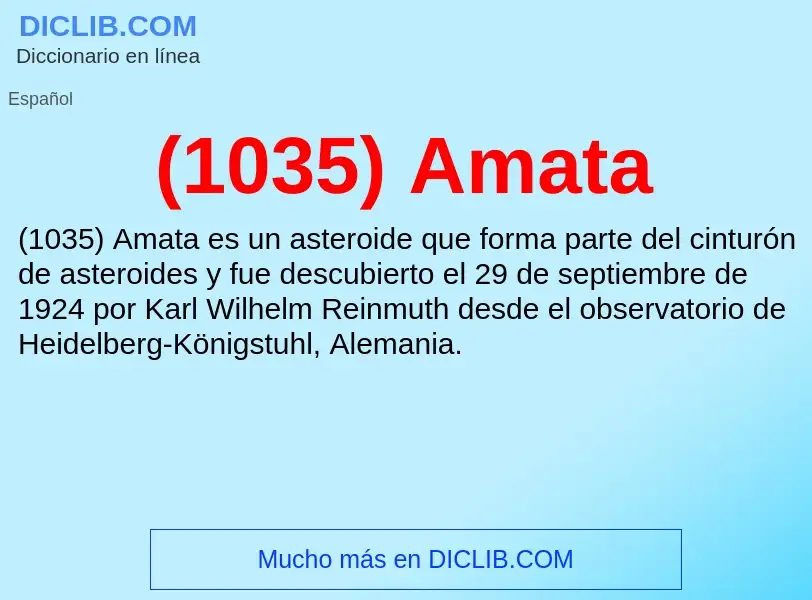 O que é (1035) Amata - definição, significado, conceito