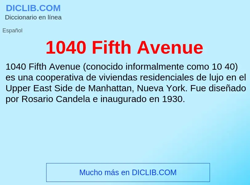 Wat is 1040 Fifth Avenue - definition