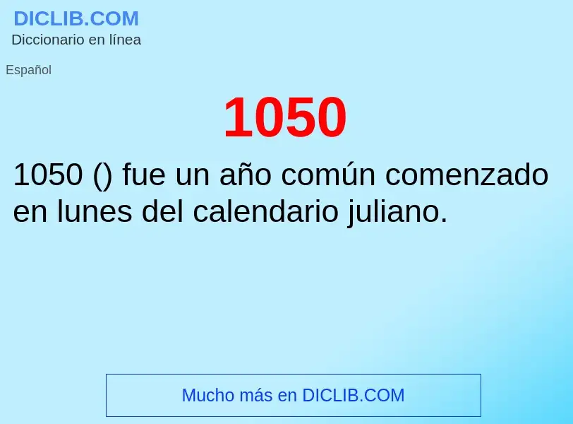 O que é 1050 - definição, significado, conceito