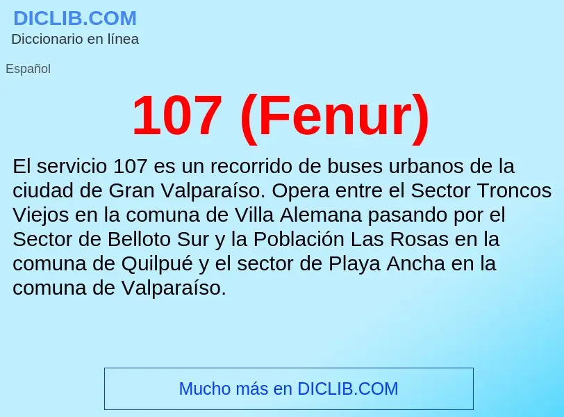 ¿Qué es 107 (Fenur)? - significado y definición