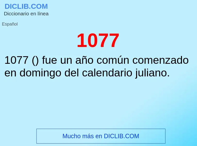 ¿Qué es 1077? - significado y definición