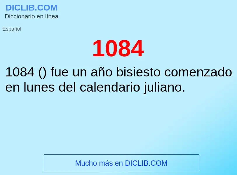 ¿Qué es 1084? - significado y definición