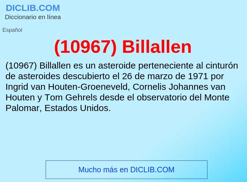 Qu'est-ce que (10967) Billallen - définition