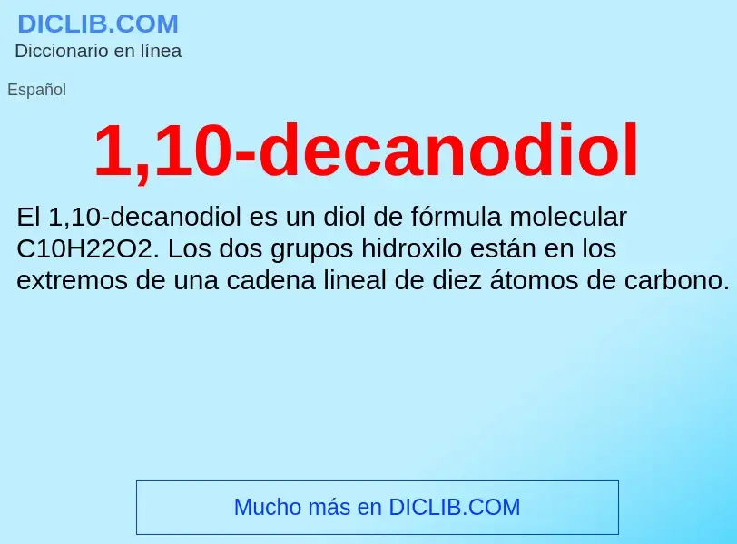 O que é 1,10-decanodiol - definição, significado, conceito