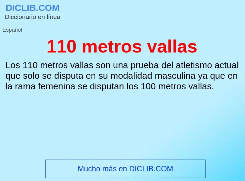 ¿Qué es 110 metros vallas? - significado y definición