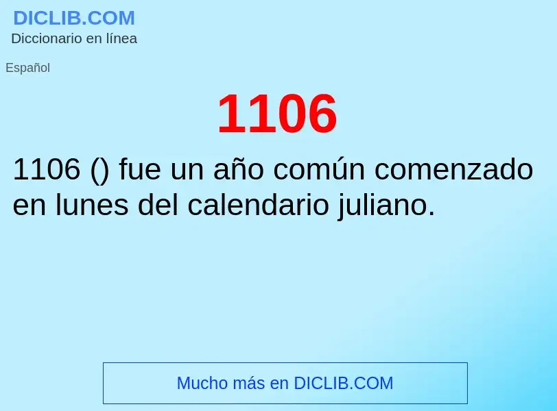 ¿Qué es 1106? - significado y definición