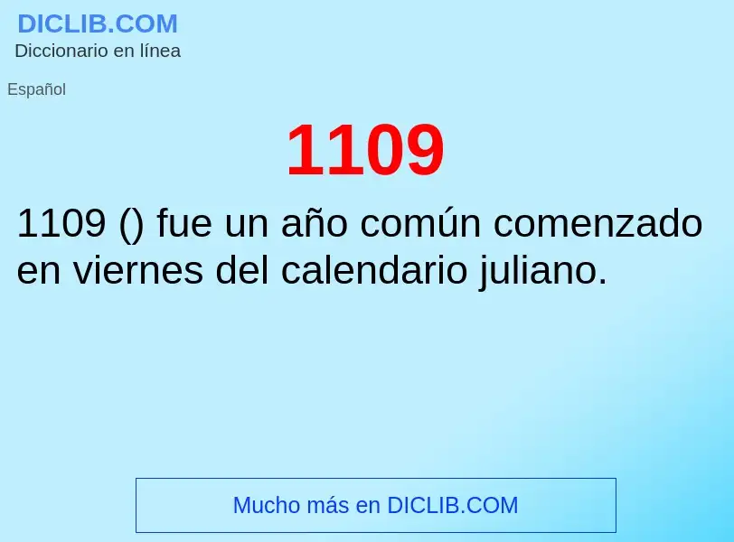 ¿Qué es 1109? - significado y definición