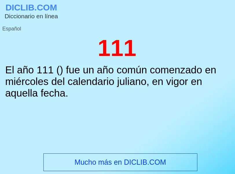 ¿Qué es 111? - significado y definición