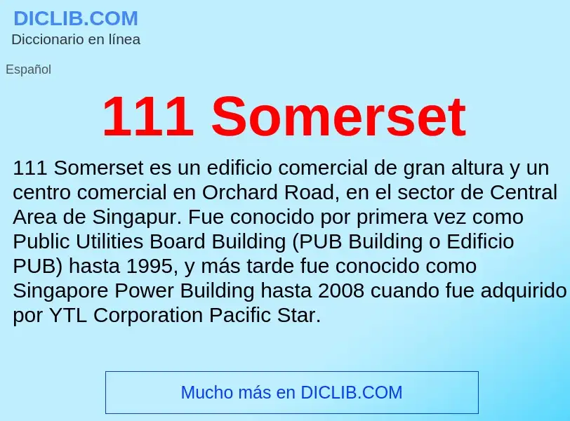 ¿Qué es 111 Somerset? - significado y definición