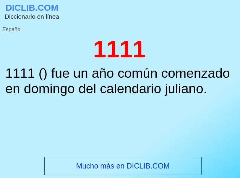 ¿Qué es 1111? - significado y definición