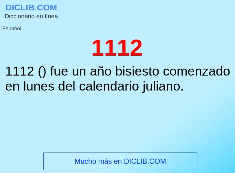 ¿Qué es 1112? - significado y definición