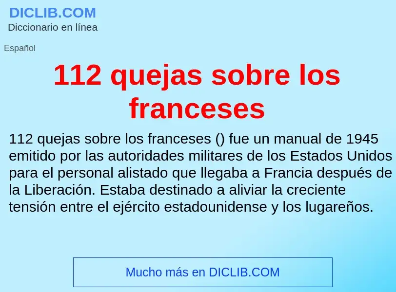 ¿Qué es 112 quejas sobre los franceses? - significado y definición