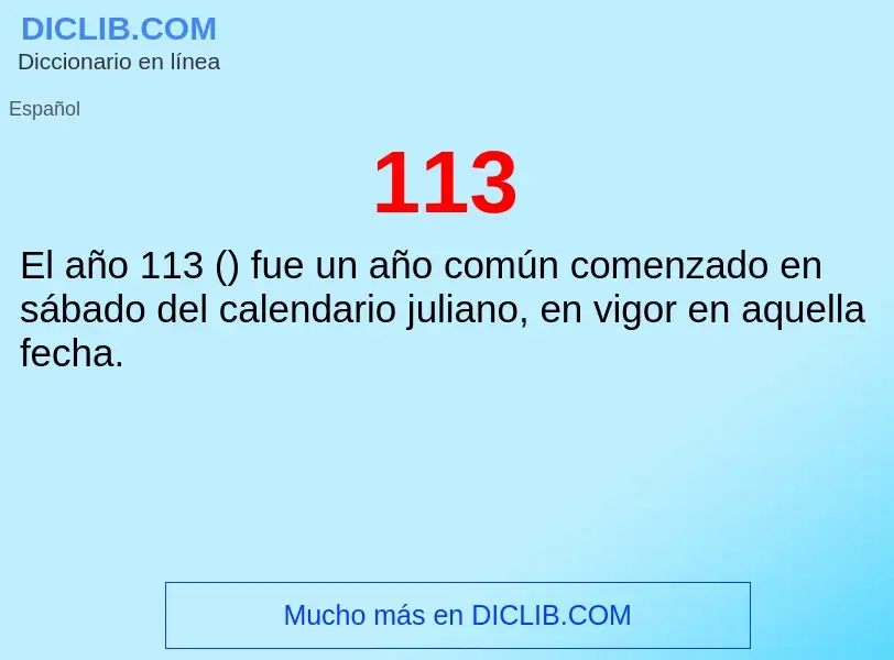 ¿Qué es 113? - significado y definición