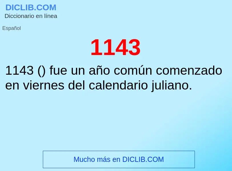 ¿Qué es 1143? - significado y definición