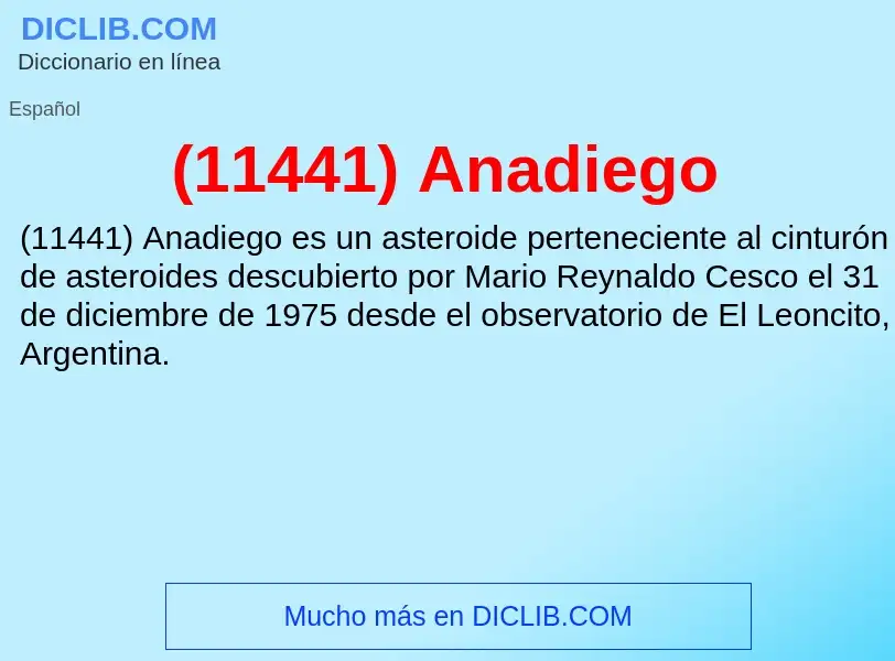 What is (11441) Anadiego - meaning and definition