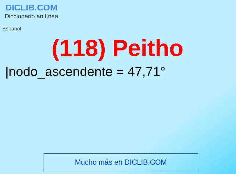 What is (118) Peitho - meaning and definition