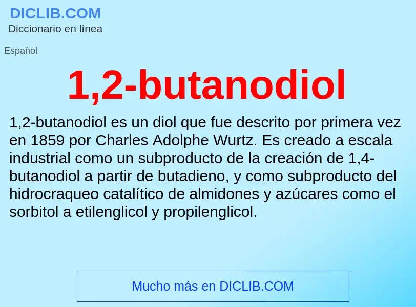 ¿Qué es 1,2-butanodiol? - significado y definición