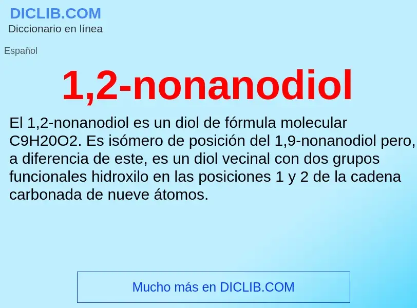 O que é 1,2-nonanodiol - definição, significado, conceito