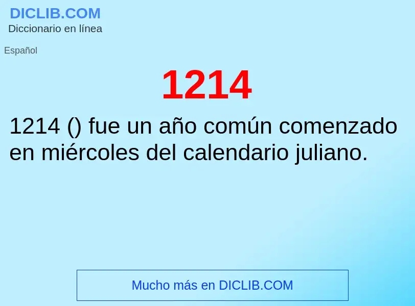 ¿Qué es 1214? - significado y definición