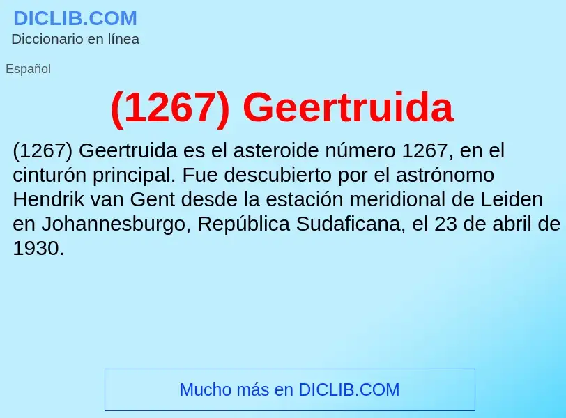 O que é (1267) Geertruida - definição, significado, conceito