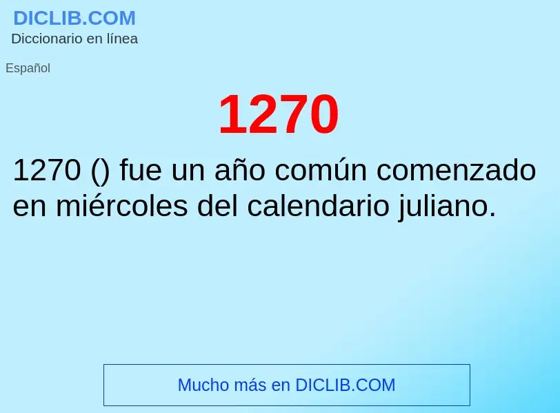 ¿Qué es 1270? - significado y definición