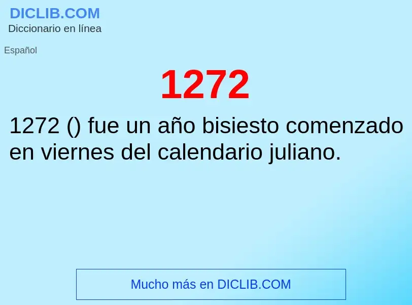 ¿Qué es 1272? - significado y definición