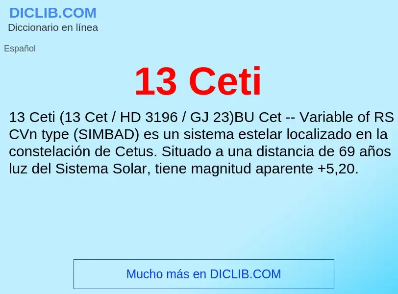 ¿Qué es 13 Ceti? - significado y definición