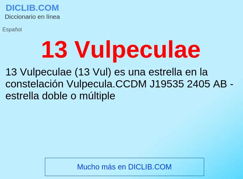 ¿Qué es 13 Vulpeculae? - significado y definición