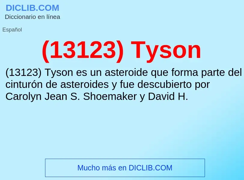 O que é (13123) Tyson - definição, significado, conceito