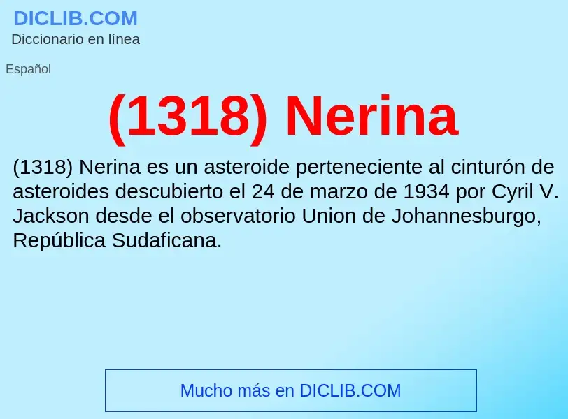 O que é (1318) Nerina - definição, significado, conceito