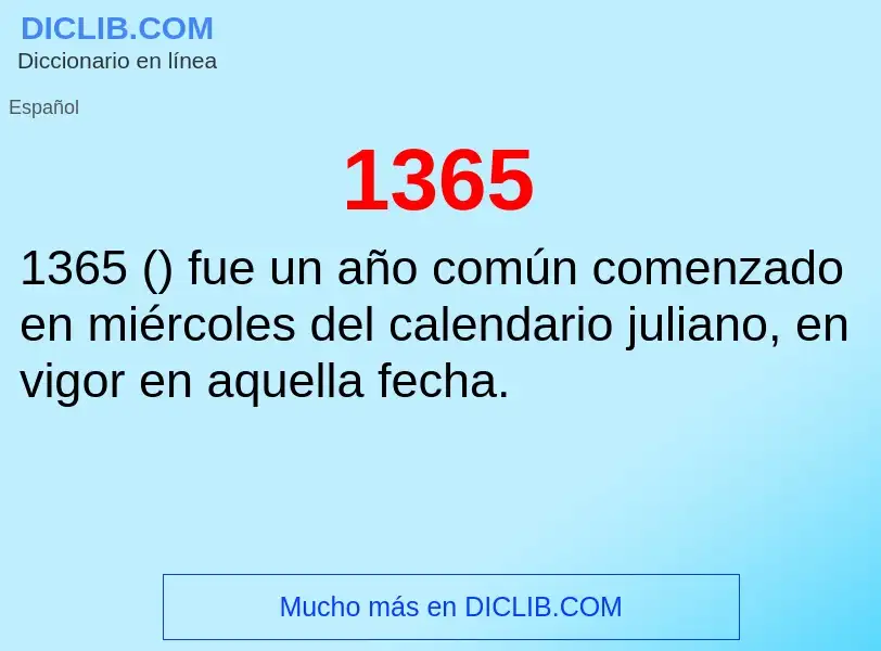 ¿Qué es 1365? - significado y definición