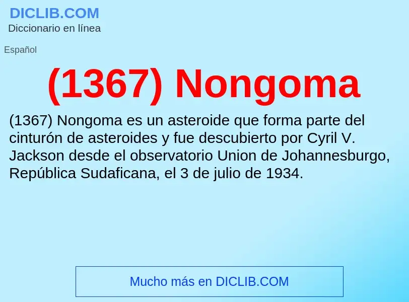 Was ist (1367) Nongoma - Definition