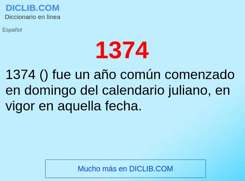 ¿Qué es 1374? - significado y definición