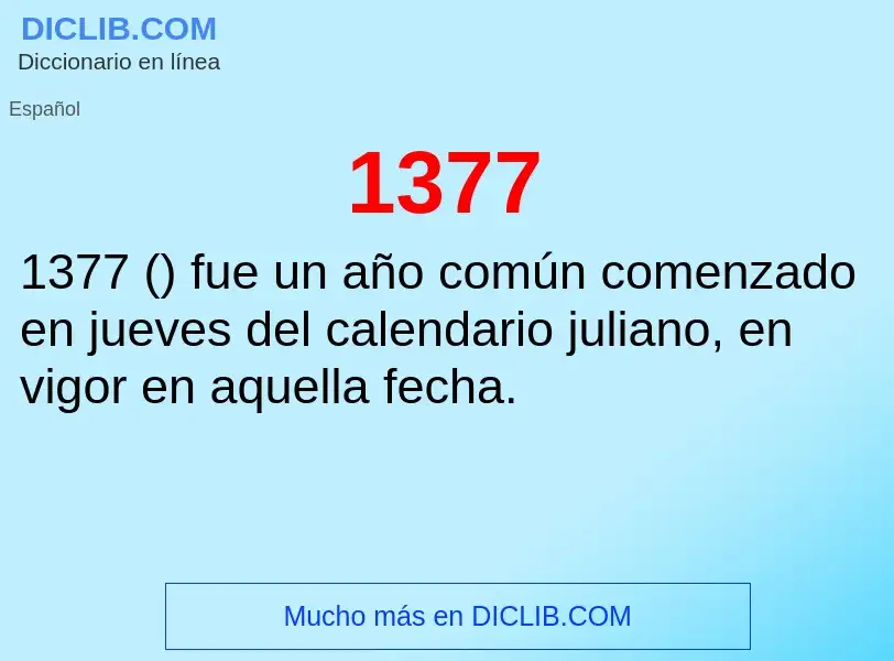 ¿Qué es 1377? - significado y definición